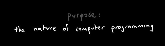 The Nature of Computer Programming